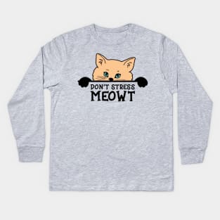 Don't Stress MEOWT Cat Lover Gift Kids Long Sleeve T-Shirt